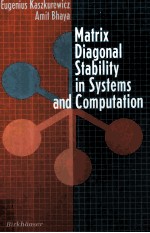 Matrix Diagonal Stability in Systems and Computation