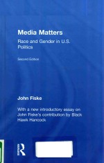 MEDIA MATTERS RACE AND GENDER IN U.S.POLITICS SECOND EDITION