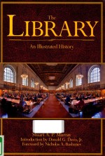 THE LIBRARY AN ILLUSTRATED HISTORY