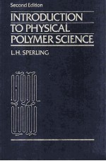 INTRODUCTION TO PHYSICAL POLYMER SCIENCE SECOND EDITION