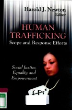 HUMAN TRAFFICKING:SCOPE AND RESPONSE EFFORTS