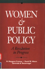 WOMEN & PUBLIC POLICY A REVOLUTION IN PROGRESS