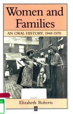 WOMEN AND FAMILIES AN ORAL HISTORY