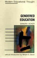 GENDERED EDUCATION SOCIOLOGICAL REFLECTIONS ON WOMEN