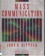 MASS COMMUNICATION  SIXTH EDITION