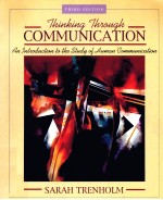 THINKING THROUGH COMMUNGH COMMUNICATION  ANIRODUCTION TO THE STUDY OF HUMAN COMMUNICATION  THIRD EDI