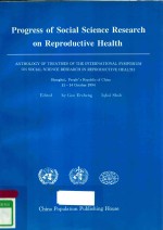 PROGRESS OF SOCIAL SCIENCE RESEARCH ON REPRODUCTIV HEALTH