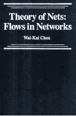 THEORY OF NETS:FLOWS IN NETWORKS