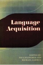 Language Acquisition:Studies in First Language Development