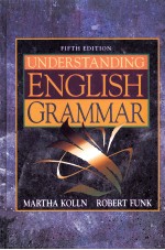 UNDERSTANDING ENGLISH GRAMMAR FIFTH EDITION