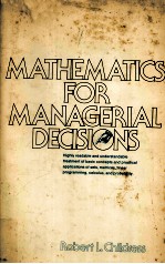 MATHEMATICS FOR MANAGERIAL DECISIONS