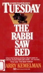 Tuesday The Rabbi Saw Red