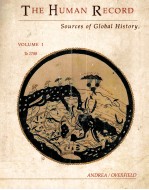 THE HUMAN RECORD SOURCES OF GLOBAL HISTORY VOLUMEⅠ:TO 1700