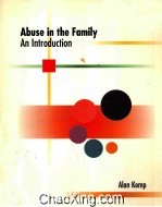 ABUSE IN THE FAMILY：AN INTR ODUCTION