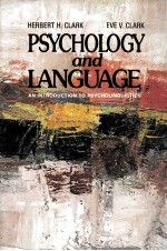 PSYCHOLOGY AND LANGUAGE:AN INTRODUCTION TO PSYCHOLINGUISTICS