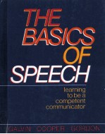 The basics of speech:learning to be a competent communicator