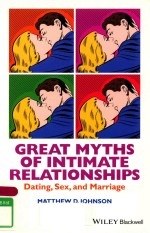 GREAT MYTHS OF INTIMATE RELATIONSHIPS DATING