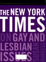 THE NEW YORK TIMES ON GAY AND LESBIAN ISSUES