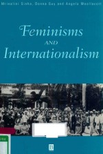 FEMINISMS AND INTERNATIONALISM