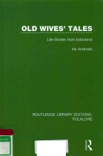 OLD WIVES' TALES LIEF-STORIES FROM IBIBIOLAND