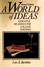 A WORLD OF IDEAS SECOND EDITION