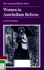 WOMEN IN ANTEBELLUM REFORM