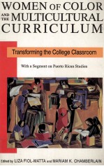 WOMEN OF COLOR AND THE MULTICULTURAL CURRICULUM