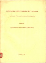 INTEGRATED CIRCUIT FABRICATION FACILITIES