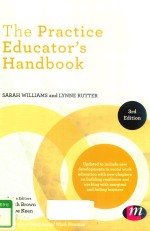 THE PRACTICE EDUCATION'S HANDBOOK THIRD EDITION SARAH WILLIAMS AND LYNNE RUTTER