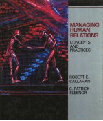 MANAGING HUMAN RELATIONS CONCEPTS AND PRACTICES