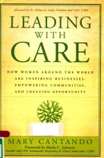 LEADING WITH CARE: HOW WOMEN AROUND THE WORLD ARE INSPIRING BUSINESSES