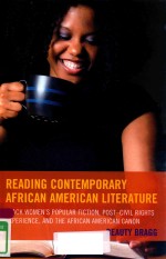 READING CONTEMPORARY AFRICAN AMERICAN LITERATURE BLACK WOMEN'S POPULAR FICTION