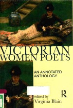 VICTORIAN WOMEN POEMS A NEW ANNOTATED ANTHOLOGY