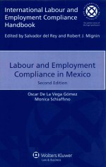 LABOUR AND EMPLOYMENT COMPLIANCE IN MEXICO SECOND EDITION