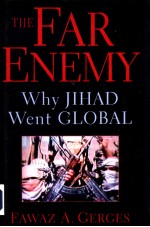 THE FAR ENEMY WHY JIHAD WENT GLOBAL