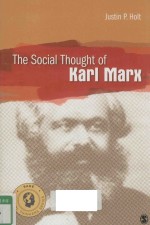 THE SOCIAL THOUGHT OF KARL MARX