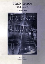 STUDY GUIDE VOLUMEⅠTO ACCOMPANY IN THE BALANCE THEMES IN GLOBAL HISTORY