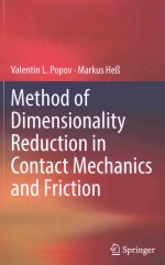 METHOD OF DIMENSIONALITY REDUCTION IN CONTACT MECHANICS ND FRICTION