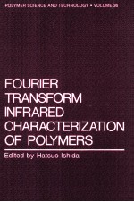 FOURIER TRANSFORM INFRARED CHARACTERIZATION OF POLYMERS