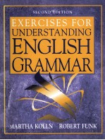 EXERCISES FOR RNDERSTANDING ENGLISH GRAMMAR SECOND EDITION