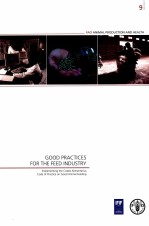 FAO ANIMAL PRODUCTION AND HEALTH MANUAL 9:GOOD PRACTICES FOR THE FEED INDUSTRY