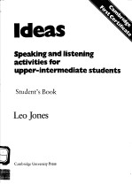 IDEAS  SPEAKING AND LISTENING ACTIVITIES FOR UPPER-INTERMEDIATE STUDENTS  STUDENT'S BOOK