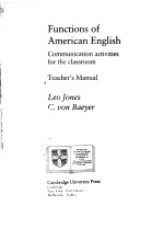 FUNCTIONS OF AMERICAN ENGLISH COMMUNICATION ACTIVITIES FOR THE CLASSROOM  TEACHER'S MANUAL