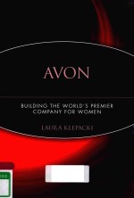 AVON BUILDING THE WORLD'S PREMIER COMPANY FOR WOMEN