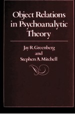 OBJECT RELATIONS IN PSYCHOANALYTIC THEORY