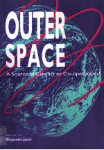 Outer space :A source of conflict or co-operation?