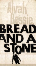 Bread and A Stone