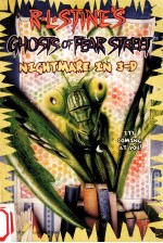 R. L. Stine's ghosts of fear street : nightmare in 3-D