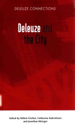 DELEUZE AND THE CITY