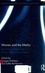 WOMEN AND THE MEDIA FEMINISM AND FEMININITY IN BRITAIN